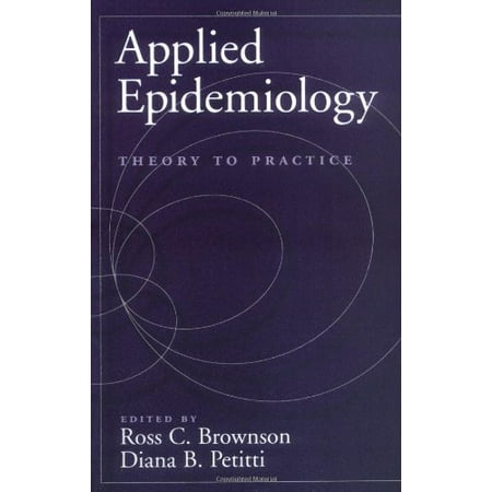 Applied Epidemiology: Theory to Practice [Hardcover - Used]