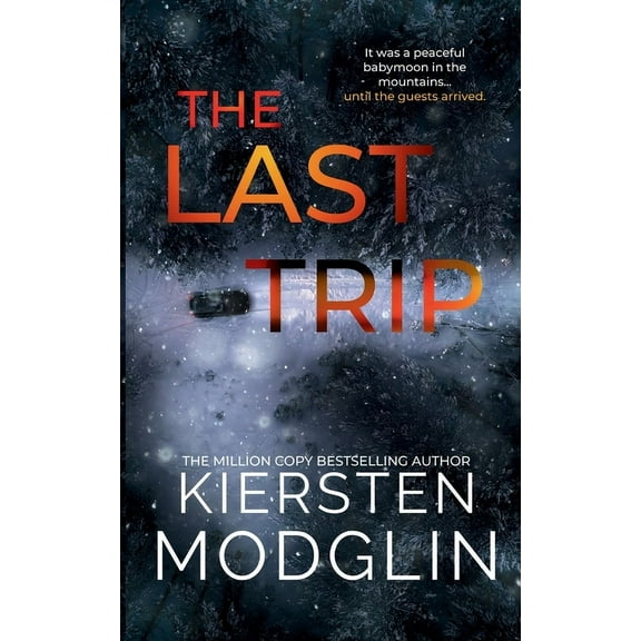 The Last Trip, (Paperback)
