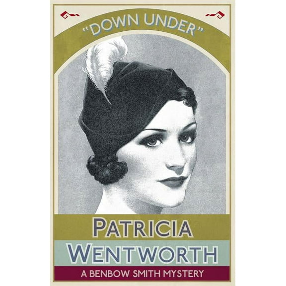 Down Under: A Benbow Smith Mystery (Paperback)