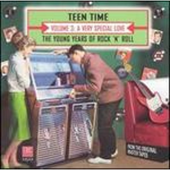 Pre-Owned Teen Time: The Young Years of Rock & Roll, Vol. 3: A Very Special Love (CD 0730531152229) by Various Artists