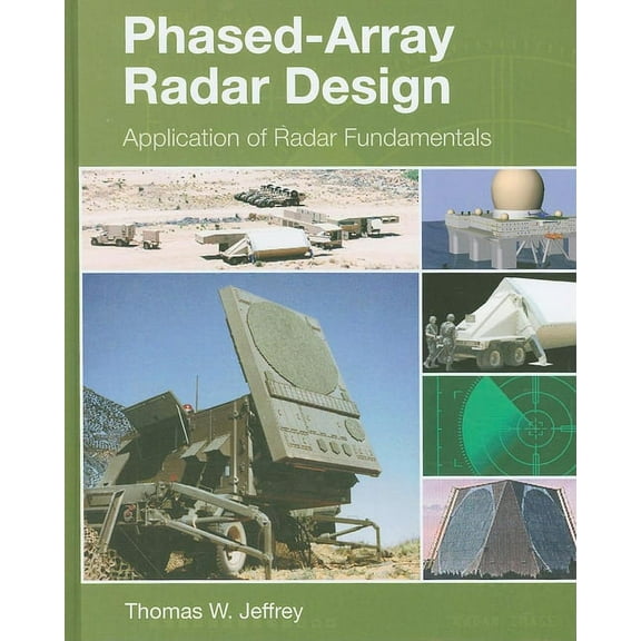 Radar, Sonar and Navigation: Phased-Array Radar Design: Application of Radar Fundamentals (Hardcover)