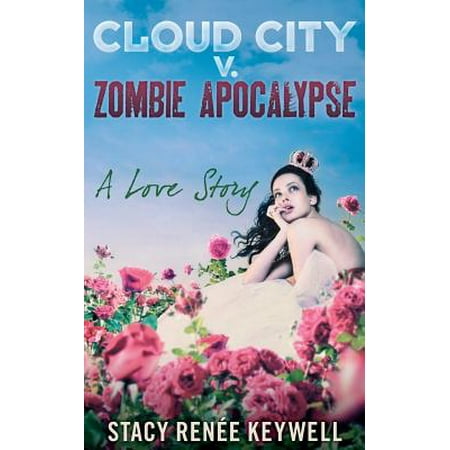 Cloud City V. Zombie Apocalypse : A Love Story
