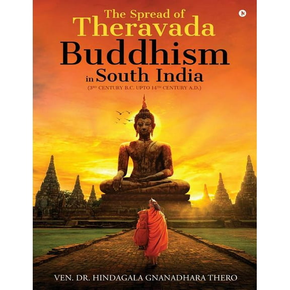 The Spread of Theravada Buddhism in South India (Paperback)