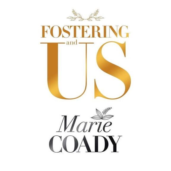 Fostering and Us (Paperback)