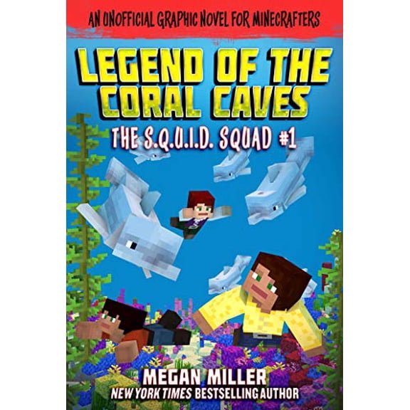 Pre-Owned The Legend of the Coral Caves, 1: An Unofficial Graphic Novel for Minecrafters (The S.Q.U.I.D. Squad) Paperback