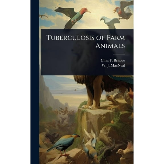 Tuberculosis of Farm Animals, (Hardcover)