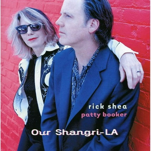 Rick Shea - Our Shangri-La - Music & Performance - CD