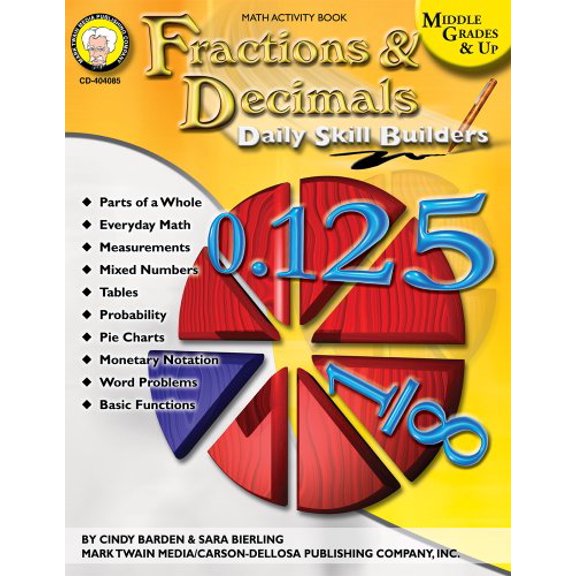 Pre-Owned Daily Skill Builders: Fractions & Decimals, Middle Grades & Up, 9781580374446, 1580374441, Paperback,