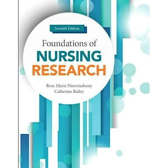 Pre-Owned Foundations of Nursing Research (Paperback) 013416721X 9780134167213