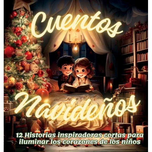 Cuentos NavideÃ±os Para NiÃ±os, (Hardcover)