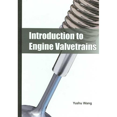Introduction to Engine Valvetrains Yushu Wang (Hardcover)