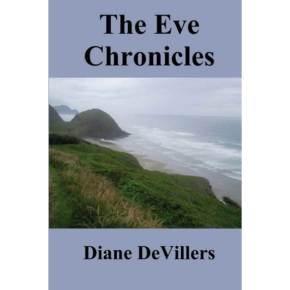 The Eve Chronicles