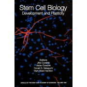Annals of the New York Academy of Science: Stem Cell Biology: Development and Plasticity, Volume 1049 (Paperback)