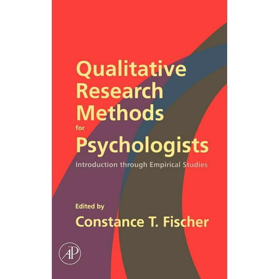 Qualitative Research Methods for Psychologists: Introduction Through Empirical Studies, (Hardcover)