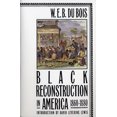thumbnail image 2 of Black Reconstruction in America 1860-1880, 2 of 2