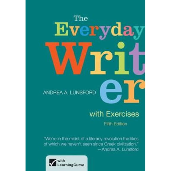 Pre-Owned The Everyday Writer With Exercises (Paperback) 1457612674 9781457612671