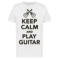 thumbnail image 1 of Keep Calm And Play Guitar T-Shirt Men -Image by Shutterstock, Male XX-Large, 1 of 2