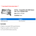 thumbnail image 2 of Pan - Compatible with 2000 Saturn LW1 2.2L 4-Cylinder VIN F, 2 of 2