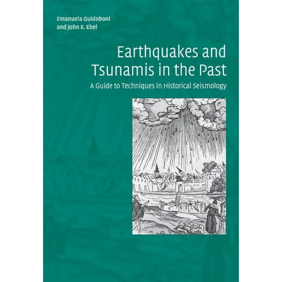 Earthquakes and Tsunamis in the Past, (Paperback)