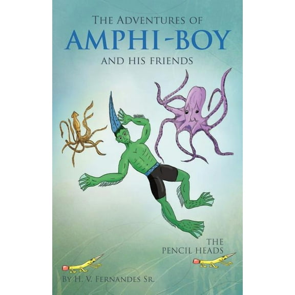 The Adventures of Amphi - Boy and His Friends