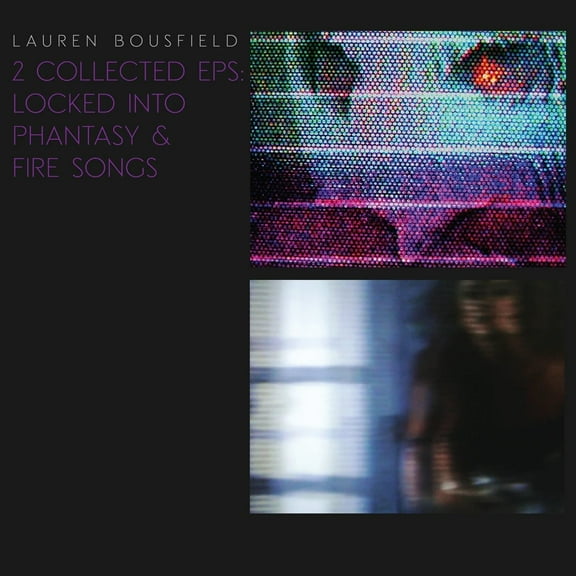 Lauren Bousfield - Locked Into Phantasy / Fire Songs - Music & Performance - Vinyl