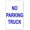 Warning Sign 3, variant on Warning Sign Funny Retro No Truck Parking Metal Sign - 8"x12", Rustic Art Wall Decor for Indoor/Outdoor, Gift/Traffic Zones