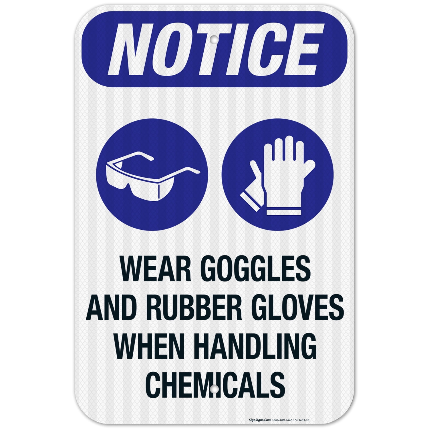 Wear Goggles And Rubber Gloves When Handling Chemicals Sign, OSHA Sign