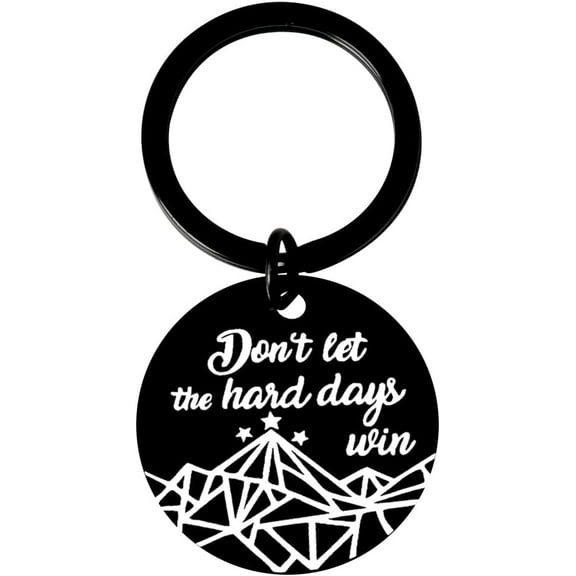 Positive Motivational Uplifting Encouragement Gifts for Women Men Friend Birthday Christmas Gifts for Sister Brother Support Gifts for Daughter Son Don't Let The Hard Days Win Keychain for Mom Dad