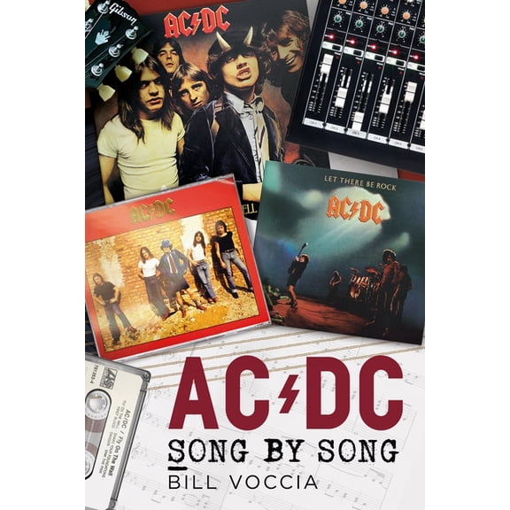 AC/DC: Song by Song, (Hardcover)
