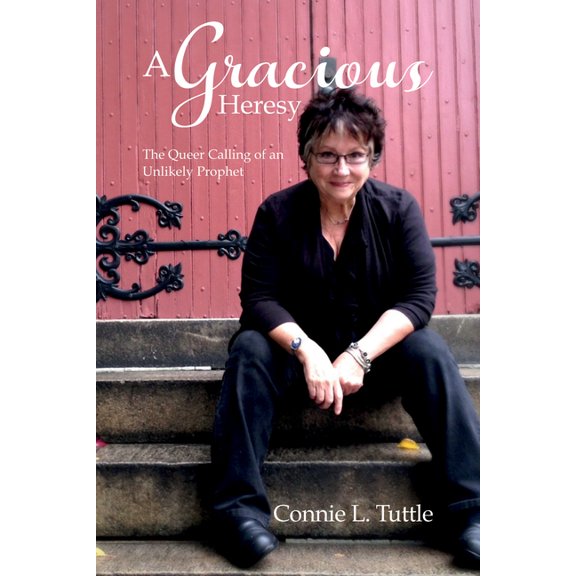 A Gracious Heresy (Hardcover)