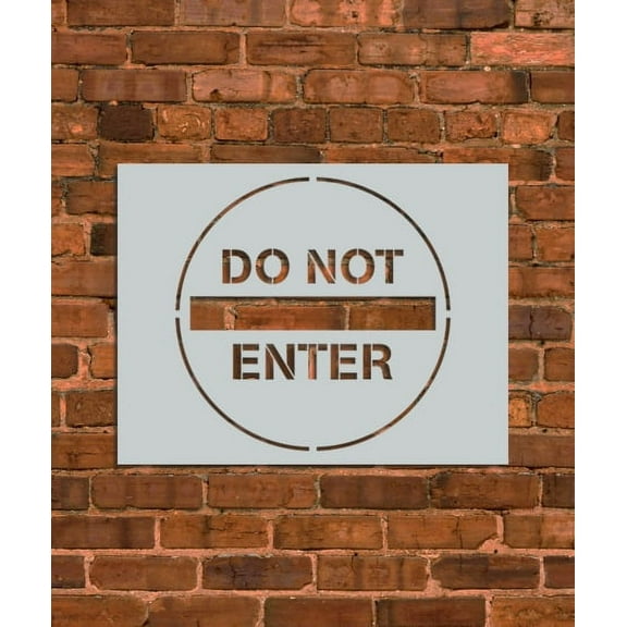 Do Not Enter Sign Stencil