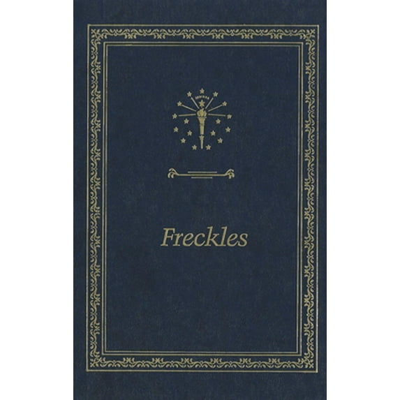 Pre-Owned Freckles (The Library of Indiana Classics) (Hardcover) 0253324718 9780253324719