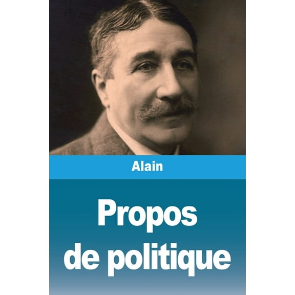 Propos de politique, (Paperback)