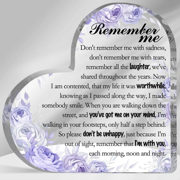 Remember Me Sign Sympathy Gifts for Loss of Loved One Bereavement Decor Sign Memorial Gifts for Loss of Mother Father Condolence Acrylic Plaque with Remembrance Quote