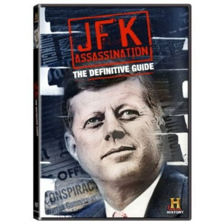 Definitive Guide To The JFK Assassination