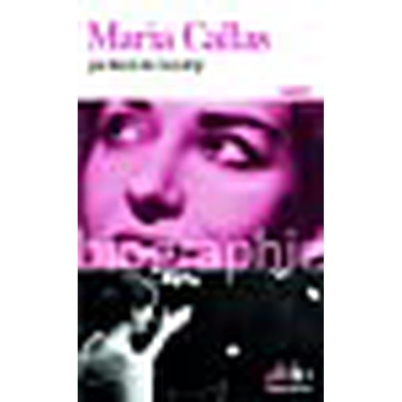 Maria Callas (Folio Biographies) (Édition Française)