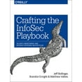 thumbnail image 2 of Pre-Owned Crafting the Infosec Playbook: Security Monitoring and Incident Response Master Plan (Paperback) 1491949406 9781491949405, 2 of 2