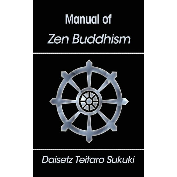 Manual of Zen Buddhism, (Hardcover)