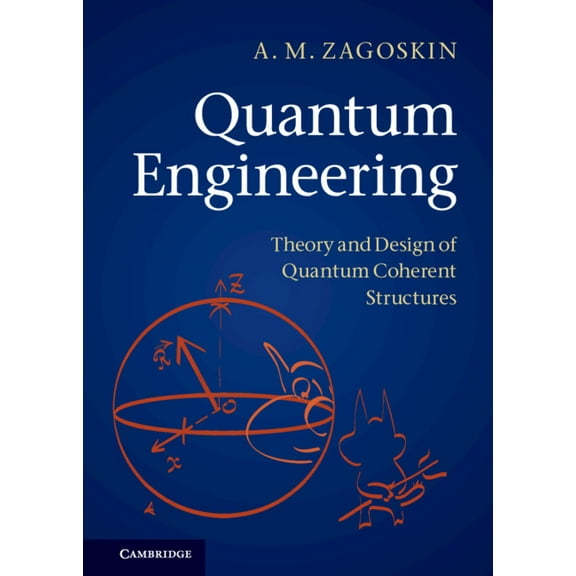 Quantum Engineering, (Hardcover)