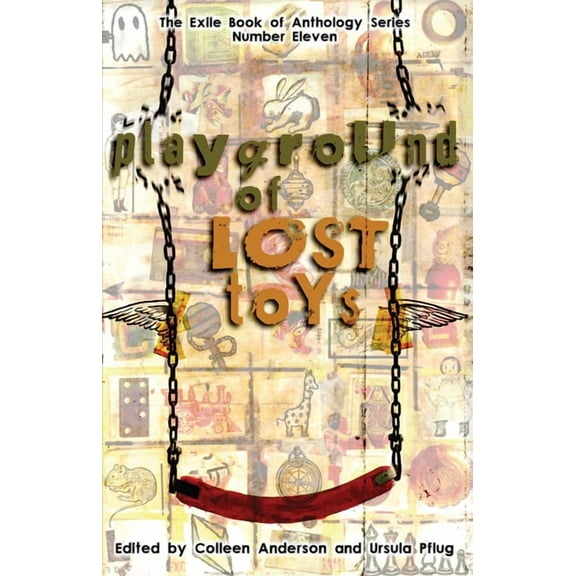 The Exile Book of: Playground of Lost Toys (Paperback)