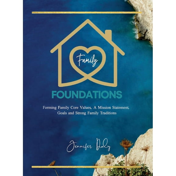 Family Foundations, (Hardcover)