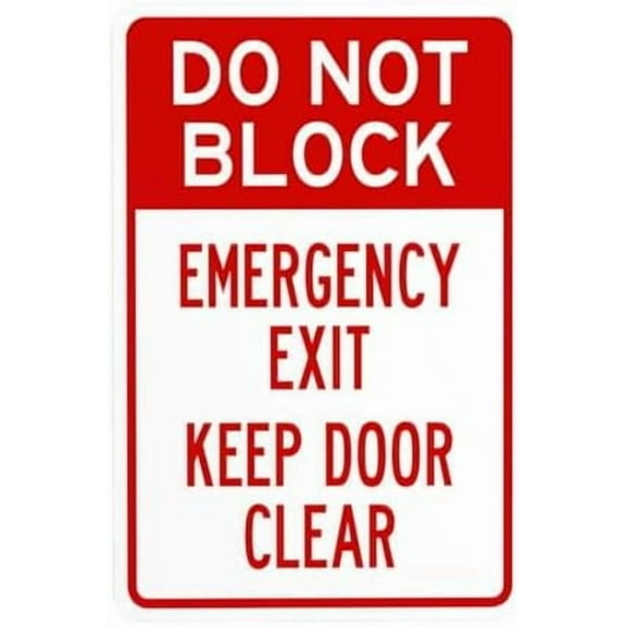 Do Not Block Emergency Exit Door Keep Clear Warning Sign, Gate Metal Signs for Business Home Outdoor Indoor Road Yard Garage Street Wall Caution Custom Decor 8 x 12 Inch