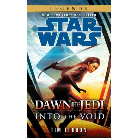 Into the Void: Star Wars Legends (Dawn of the