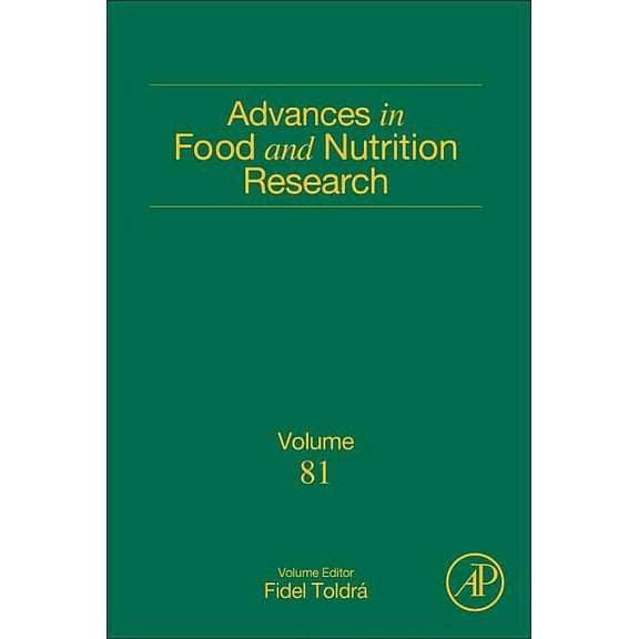 Advances in Food and Nutrition Research Advances in Food and Nutrition Research: Volume 81, Book 81, (Hardcover)