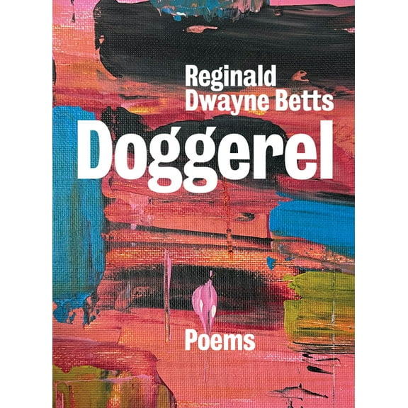 Doggerel: Poems, (Hardcover)