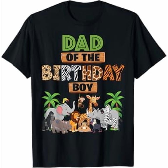 Wild Dad Of The Birthday Boy Zoo Safari Jungle Animal T-Shirt