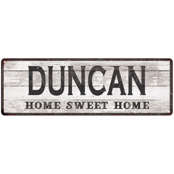 DUNCAN Home Sweet Home Country Look Gift 6x18 Metal Sig 206180045422