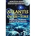 thumbnail image 3 of Atlantis et les Cycles du Temps: Prophéties, Traditions, et Révélations Occultes, 3 of 3