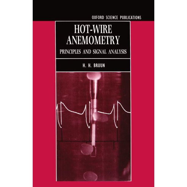 HotWire Anemometry Principles and Signal Analysis (Hardcover
