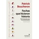 thumbnail image 1 of Libro Fechas Que Hicieron Historia Tapa Blanda, Autor Patrick Boucheron, Editorial Anagrama, 1 of 2